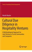 Cultural Due Diligence in Hospitality Ventures: A Methodological Approach for Joint Ventures of Local Communities and Companies