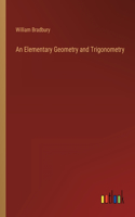 Elementary Geometry and Trigonometry
