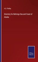 Directory for Behrings Sea and Coast of Alaska