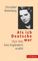 Als ich Deutsche war 1934-1945