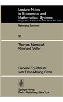General Equilibrium with Price-Making Firms