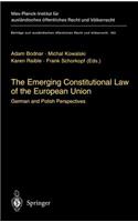 Emerging Constitutional Law of the European Union