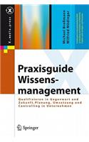 Praxisguide Wissensmanagement