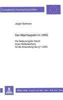 Der Machtaspekt im UWG