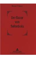 Der Bazar Von Safranbolu
