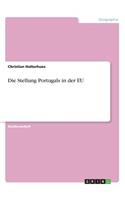 Die Stellung Portugals in der EU: (German)