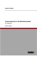 Casemanagement in der Behindertenarbeit