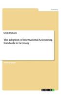 The adoption of International Accounting Standards in Germany