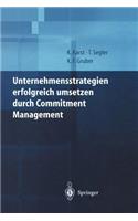 Unternehmensstrategien Erfolgreich Umsetzen Durch Commitment Management