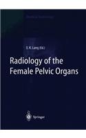 Radiology of the Female Pelvic Organs