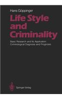 Life Style and Criminality