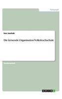 Die lernende Organisation Volkshochschule