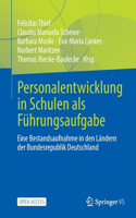 Personalentwicklung in Schulen ALS Führungsaufgabe