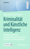 Kriminalität Und Künstliche Intelligenz