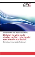 Calidad de vida en la ciudad de San Luis desde una mirada ambiental