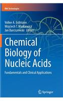 Chemical Biology of Nucleic Acids