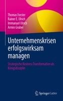 Unternehmenskrisen Erfolgswirksam Managen