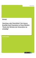 Vaterhass oder Vaterliebe? Der innere Konflikt Karl Duscheks in Franz Werfels "Nicht der Mörder, der Ermordete ist schuldig": (German)