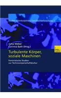 Turbulente Korper, Soziale Maschinen