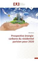 Prospective �nergie-Carbone Du R�sidentiel Parisien Pour 2020