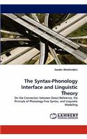 Syntax-Phonology Interface and Linguistic Theory