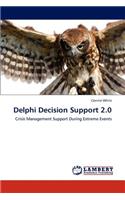 Delphi Decision Support 2.0