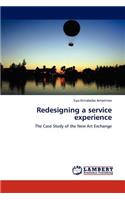 Redesigning a Service Experience