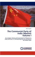 Communist Party of India (Maoist) Volume I