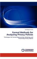 Formal Methods for Analyzing Privacy Policies
