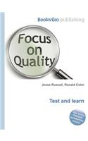 Test and Learn