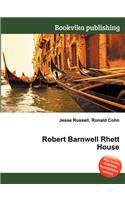 Robert Barnwell Rhett House