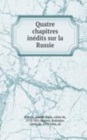 Quatre chapitres inedits sur la Russie