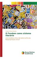 O Fandom como sistema literário