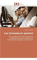 Les Formateurs Parlent: (Omn.Univ.Europ.)