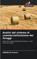 Analisi del sistema di commercializzazione dei foraggi
