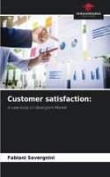 Customer satisfaction