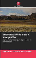 infertilidade do solo e sua gestão