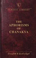 The Aphorisms of Chanakya (Wilco Classic Library)