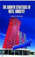 The Growth Strategies of Hotel Industry