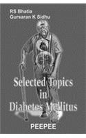 Selected Topics in Diabetes Mellitus