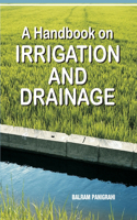 A Handbook on Irrigation and Drainage