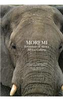 Moremi: Africa Calling