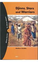 Djinns, Stars and Warriors: Mandinka Legends from Pakao, Senegal(5 African Sources for African History)