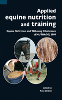 Applied Equine Nutrition and Training