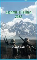 Kashmir-e-Taliban 2032