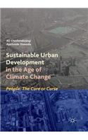 Sustainable Urban Development in the Age of Climate Change