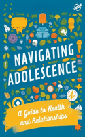 Navigating Adolescence