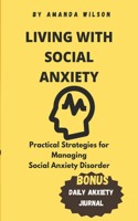 Living with Social Anxiety