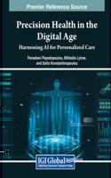 Precision Health in the Digital Age: Harnessing AI for Personalized Care
