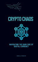 Crypto Chaos